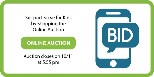 Serve for Kids Online Auction 2025
